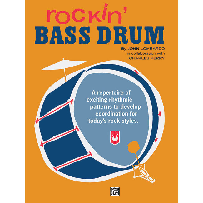 Rockin' Bass Drum, Book 1 - by John Lombardo and Charles Perry - 00-134