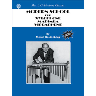 Alfred Publishing Co. Modern School for Xylophone, Marimba, Vibraphone - by Morris Goldenberg / musical interpretations and editing by Anthony J. Cirone - 00-0505B