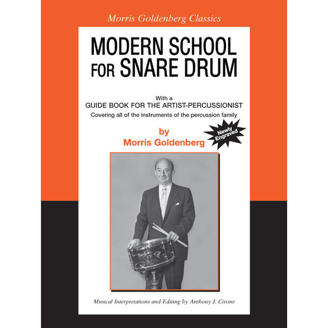 Modern School for Snare Drum - by Morris Goldenberg / musical interpretations and editing by Anthony J. Cirone - 00-0714B