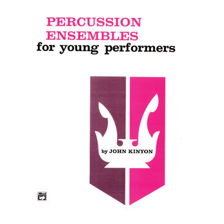 Alfred Publishing Co. Percussion Ensembles for Young Performers: Snare Drum, Bass Drum & Accessories - by John Kinyon - 00-780