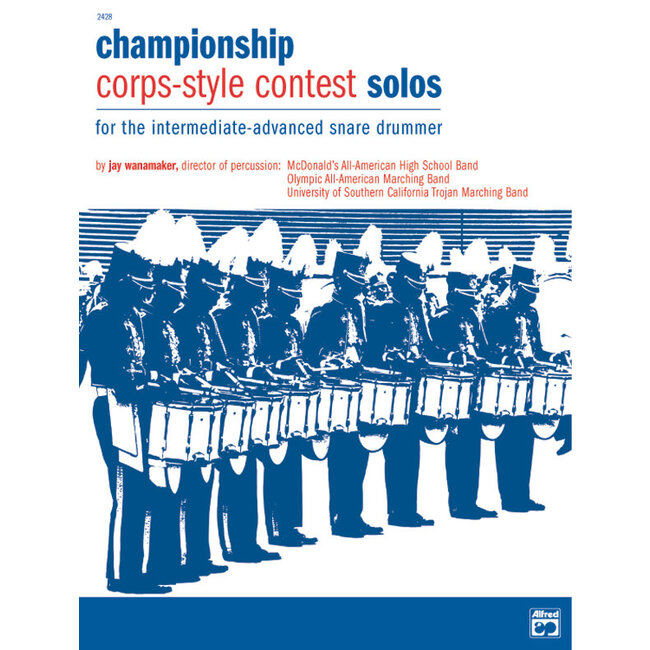 Championship Corps-Style Contest Solos - by Jay Wanamaker - 00-2428