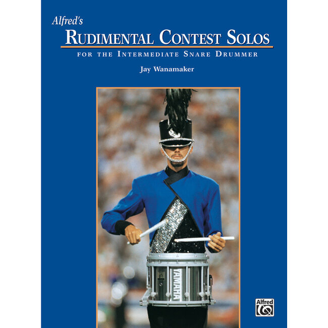 Alfred's Rudimental Contest Solos - by Jay Wanamaker - 00-11802