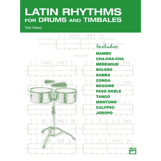 Latin Rhythms for Drums and Timbales - by Ted Reed - 00-17312