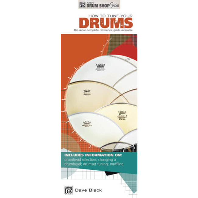 How to Tune Your Drums - by Dave Black - 00-20426