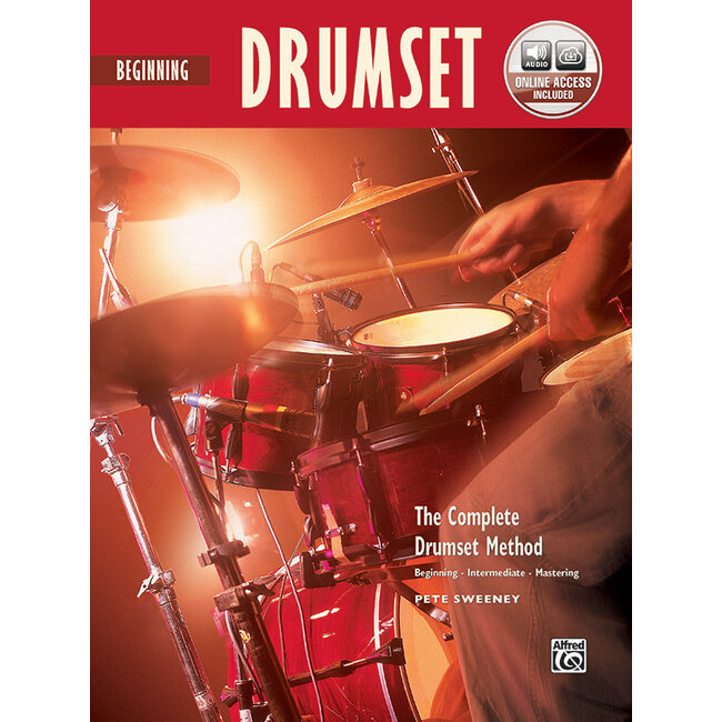 The Complete Drumset Method: Beginning Drumset - by Pete Sweeney - 00-22674