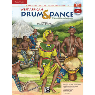 Alfred Publishing Co. World Rhythms! Arts Program Presents West African Drum & Dance - by Kalani and Ryan M. Camara - 00-24451