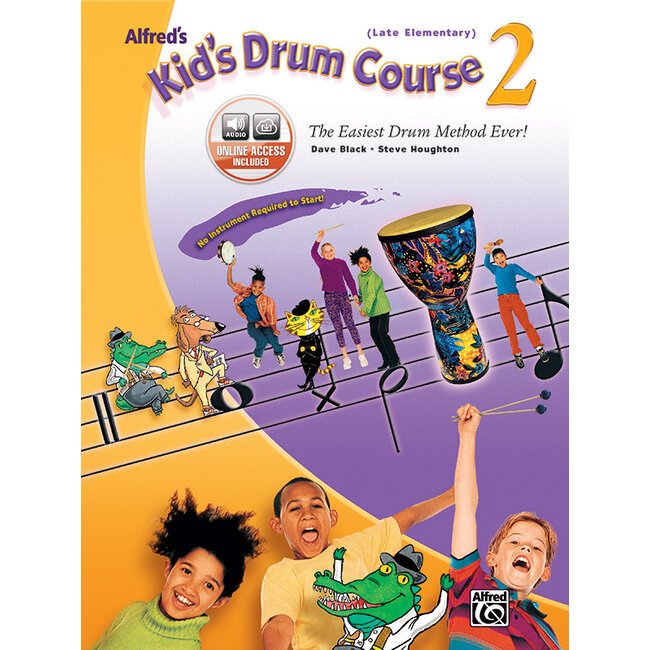 Alfred's Kid's Drum Course 2 - by Dave Black and Steve Houghton - 00-26261