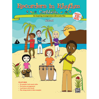 Alfred Publishing Co. Recorders in Rhythm---Caribbean - by Kalani - 00-33314