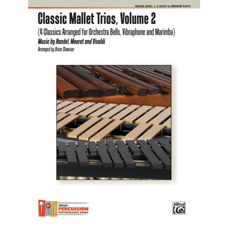 Alfred Publishing Co. Classic Mallet Trios, Volume 2 - by Music by George Frederic Handel, Jean Joseph Mouret, and Antonio Vivaldi / arr. Brian Slawson - 00-38962