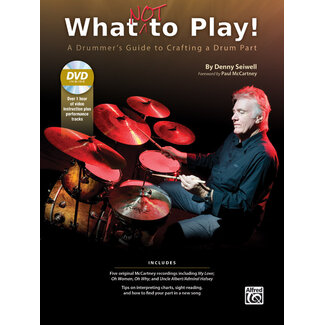 Alfred Publishing Co. What Not to Play! - by Denny Seiwell - 00-39055