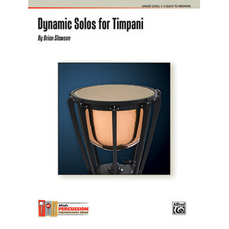 Alfred Publishing Co. Dynamic Solos for Timpani - by Brian Slawson - 00-39038