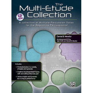 Alfred Publishing Co. The Multi-Etude Collection - by Daniel B. Meador, acc. CD by Tyler Smith and Daniel B. Meador - 00-39377