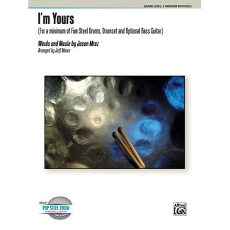 Alfred Publishing Co. I'm Yours - by Words and music by Jason Mraz / arr. Jeff Moore - 00-39474