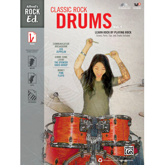 Alfred Publishing Co. Alfred's Rock Ed.: Classic Rock Drums, Vol. 1 - by  - 00-40297