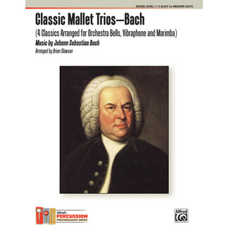 Alfred Publishing Co. Classic Mallet Trios---Bach - by Music by Johann Sebastian Bach / arr. Brian Slawson - 00-40823