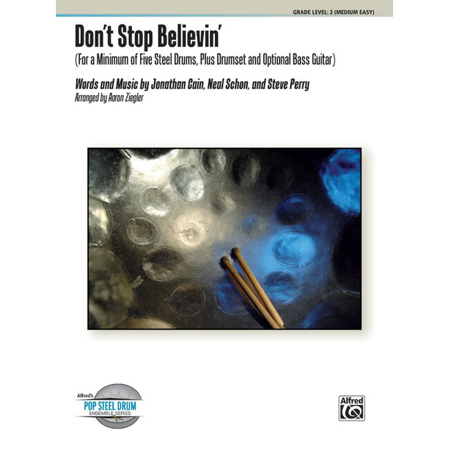 Don't Stop Believin' - by Words and music by Jonathan Cain, Neal Schon, and Steve Perry [Journey] / arr. Aaron Ziegler - 00-42674