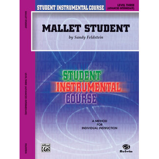 Alfred Publishing Co. Student Instrumental Course: Mallet Student, Level III - by Sandy Feldstein - 00-BIC00381A