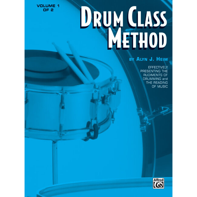Drum Class Method, Volume I - by Alyn J. Heim - 00-EL01335