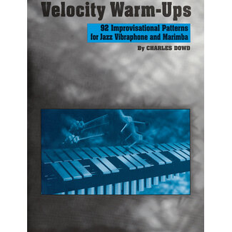 Alfred Publishing Co. Velocity Warm-Ups for Jazz Vibraphone - by Charles Dowd - 00-EL03172
