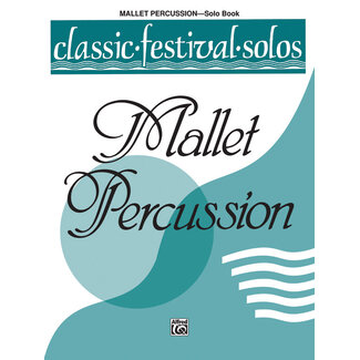 Alfred Publishing Co. Classic Festival Solos (Mallet Percussion), Volume 1 Solo Book - by  - 00-EL03748