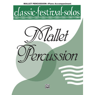 Alfred Publishing Co. Classic Festival Solos (Mallet Percussion), Volume 1 Piano Acc. - by Ed. Jack Lamb - 00-EL03749