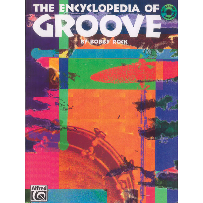 The Encyclopedia of Groove - by Bobby Rock - 00-EL03821CD