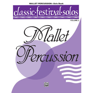 Alfred Publishing Co. Classic Festival Solos (Mallet Percussion), Volume 2 Solo Book - by Ed. Jack Lamb - 00-EL03897