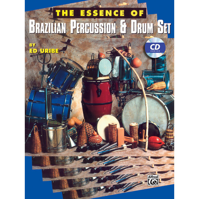 The Essence of Brazilian Percussion & Drum Set - by Ed Uribe - 00-EL03920CD