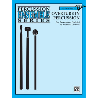 Alfred Publishing Co. Overture in Percussion - by Anthony J. Cirone - 00-ENS00233