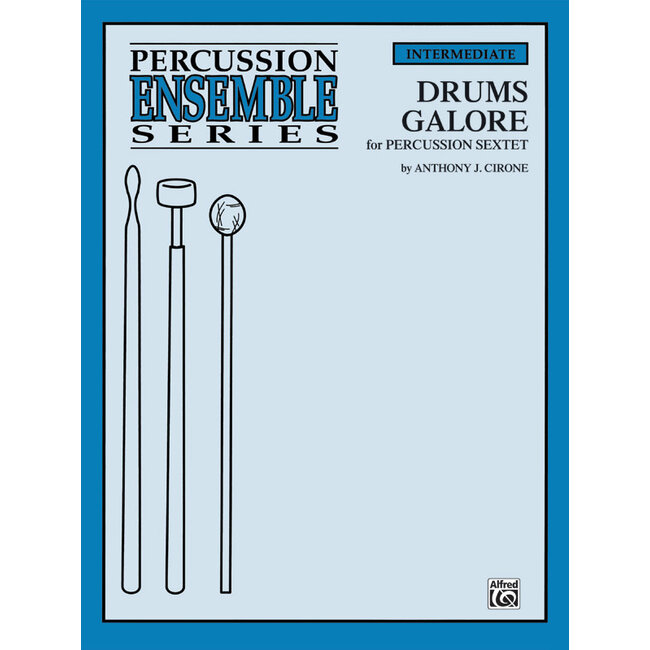 Drums Galore - by Anthony J. Cirone - 00-ENS00303