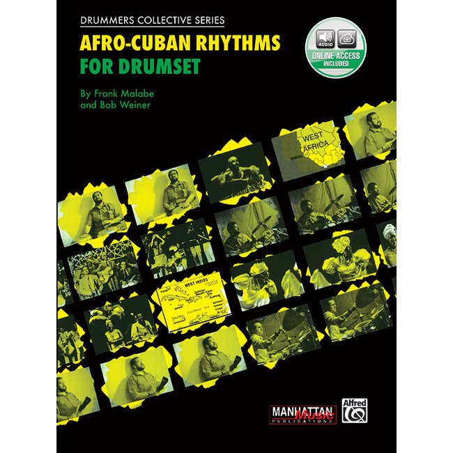 Afro-Cuban Rhythms for Drumset - by Frank Malabe and Bob Weiner - 00-MMBK0001CD