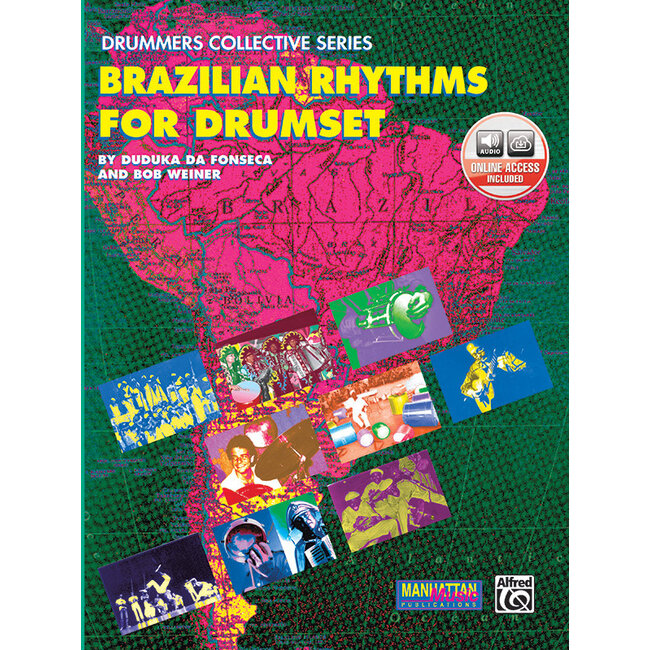 Brazilian Rhythms for Drumset - by Duduka Da Fonseca and Bob Weiner / transcr. John Riley - 00-MMBK0009CD