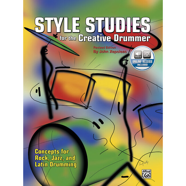 Style Studies for the Creative Drummer (Revised Edition) - by John Xepoleas - 00-MMBK0054CD
