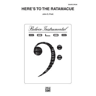 Alfred Publishing Co. Here's to the Ratamacue - by John S. Pratt - 00-PERC00032