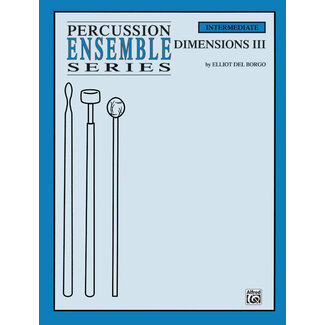 Alfred Publishing Co. Dimensions III - by Elliot Del Borgo - 00-PERC00068