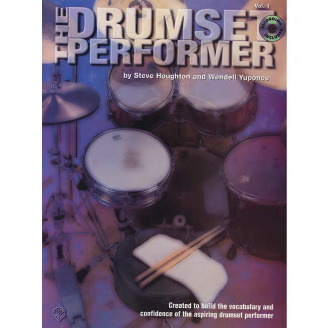 The Drumset Performer, Volume 1 - by Steve Houghton and Wendell Yuponce - 00-PERC9604CD