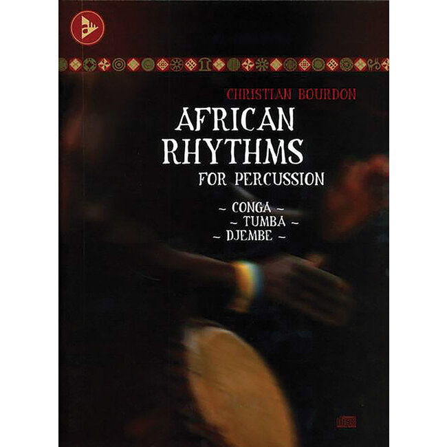 African Rhythms for Percussion - by Christian Bourdon - 01-ADV13003