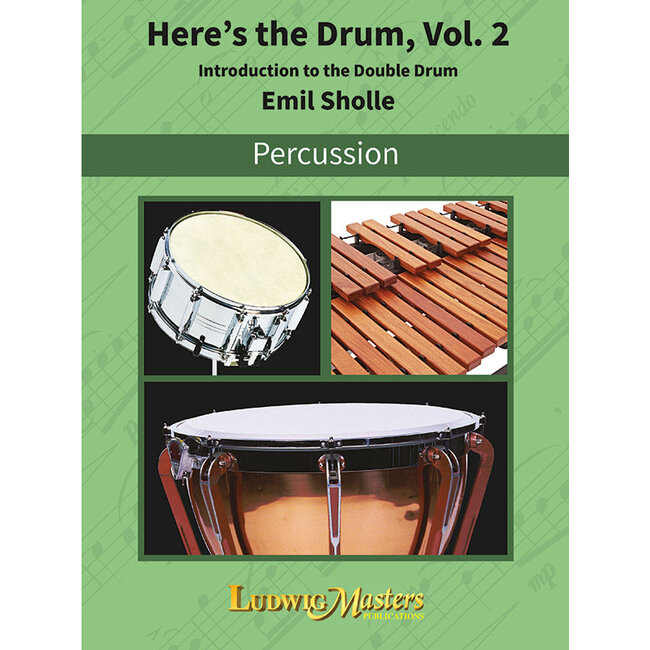 Here's The Drum Volume 2 - by Emil Sholle