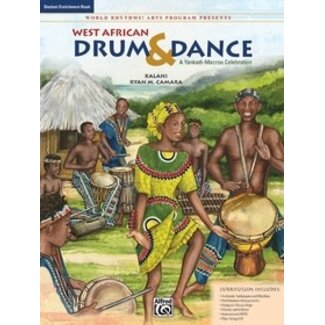 Alfred Publishing Co. World Rhythms! Arts Program Presents West African Drum & Dance - by Kalani and Ryan M. Camara - 00-24450