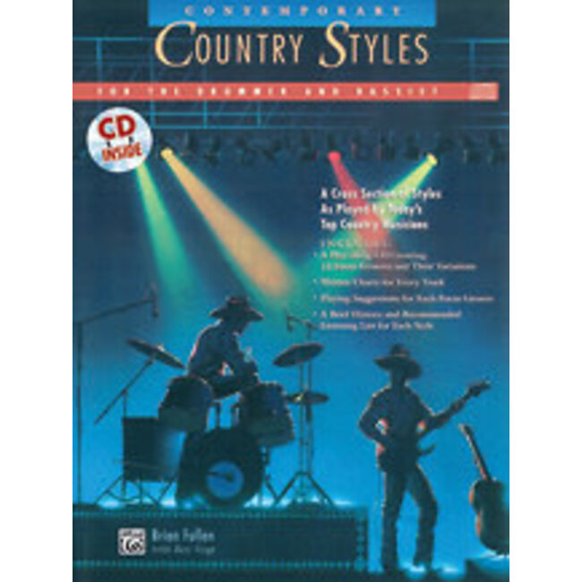 Contemporary Country Styles for the Drummer and Bassist - by Brian Fullen and Roy Vogt - 00-11801