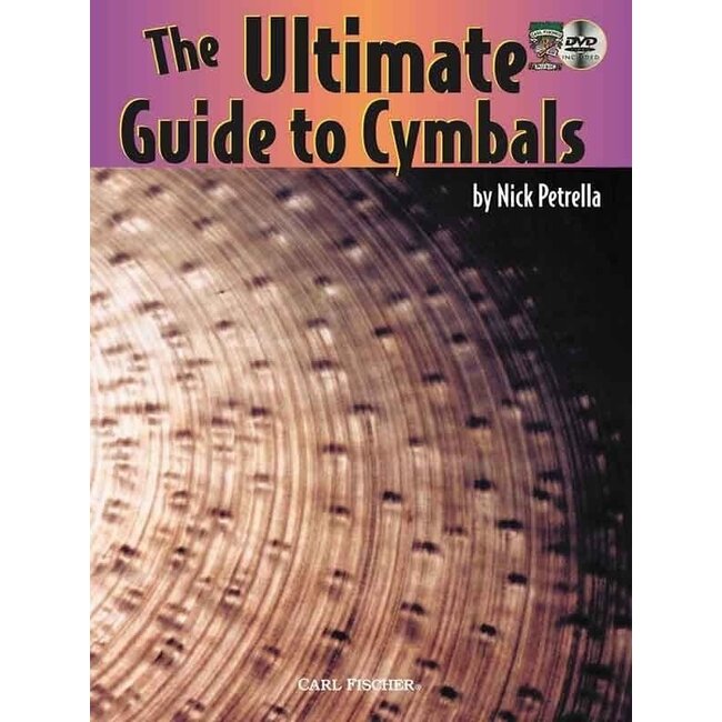 The Ulitmate Guide To Cymbals - by Nick Petrella
