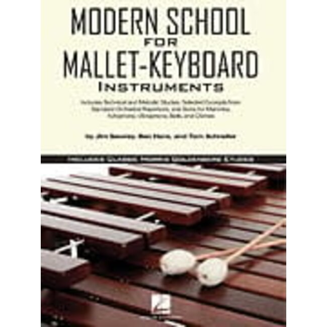 Modern School for Mallet-Keyboard Instruments - by Jim Sewrey, Ben Hans and Tom Schneller Edited by Rick Mattingly - HL00347776