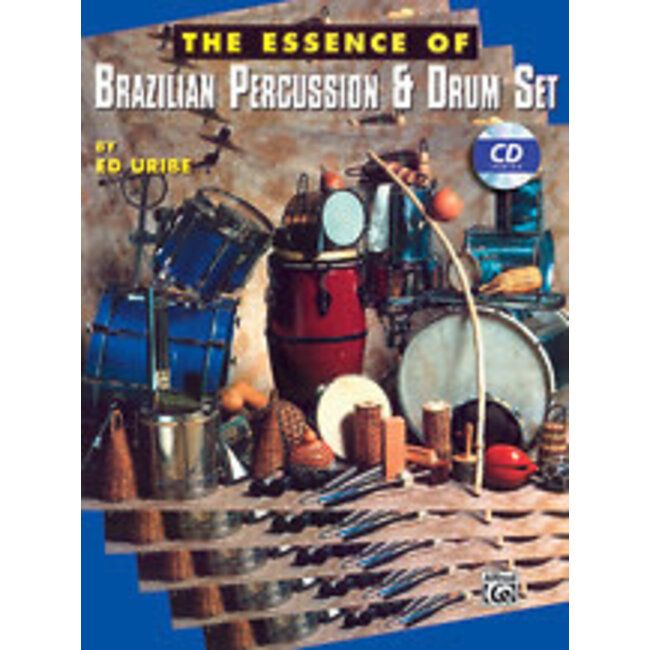 The Essence of Brazilian Percussion & Drum Set - by Ed Uribe - 00-EL03920CD