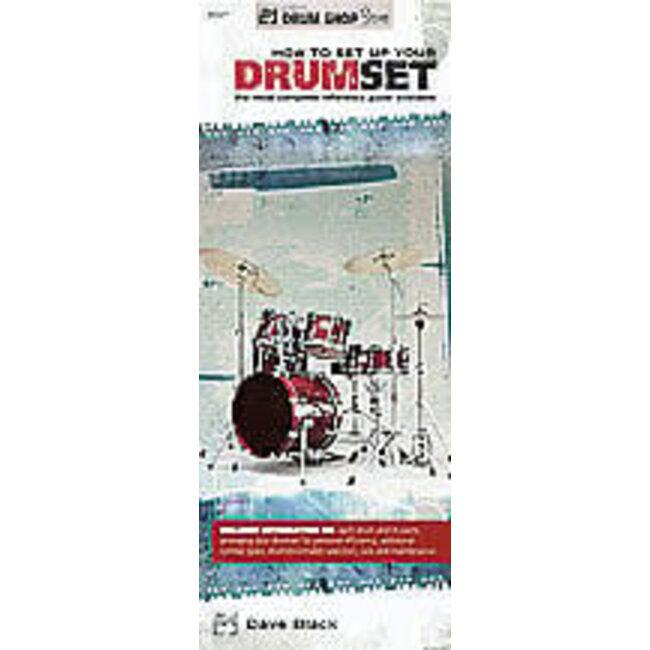 How to Set Up Your Drumset - by Dave Black - 00-20427