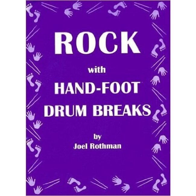 Rock With Hand-Foot Drum Breaks - by Joel Rothman - JRP91