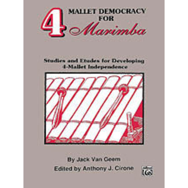 4 Mallet Democracy for Marimba - by Jack Van Geem / ed. Anthony J. Cirone - 00-EL03684