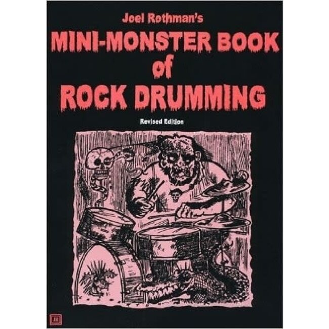 Mini Monster Book Of Rock Drumming - by Joel Rothman - JRP02