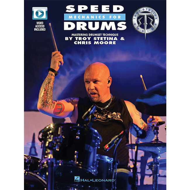 Speed Mechanics for Drums - by Troy Stetina & Chris Moore - HL00138741