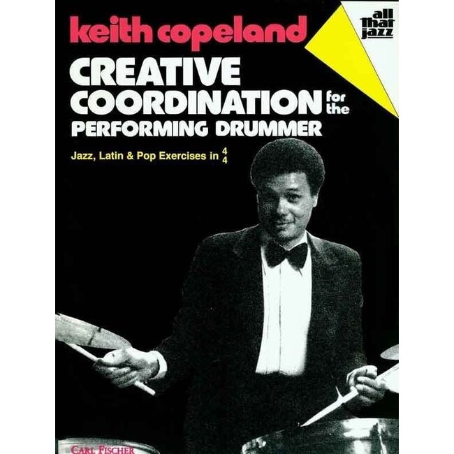 Creative Coordination for the Performing Drummer - by Keith Copeland