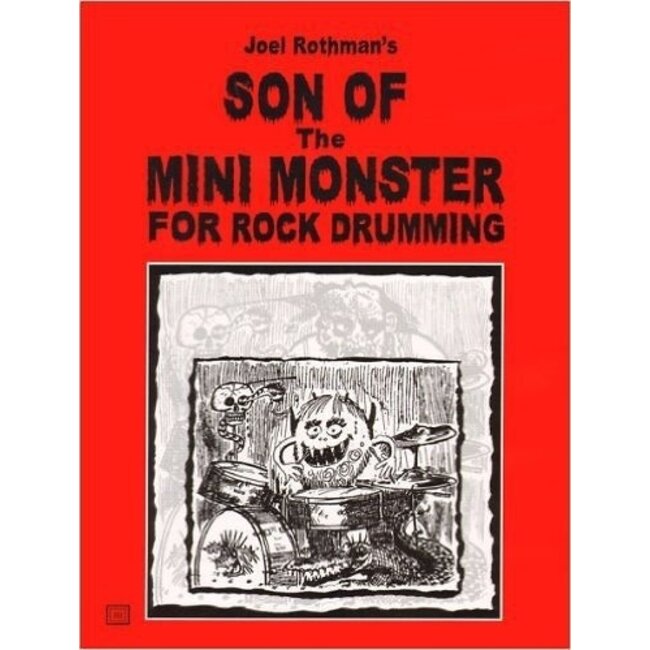 Son Of The Mini Monster Book For Rock Drumming - by Joel Rothman - JRP95